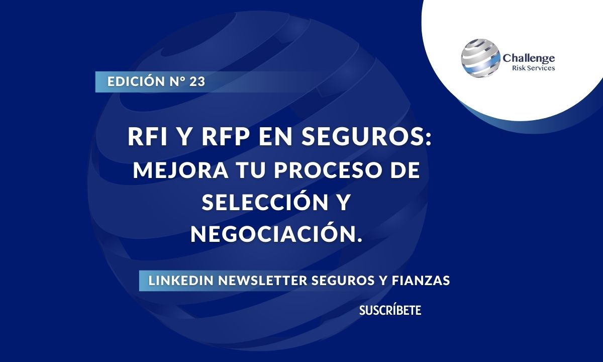 RFI y RFP en seguros Mejora tu proceso de selección y negociación.