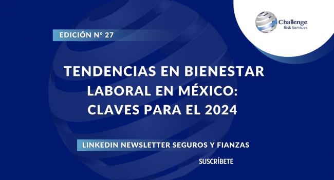 Tendencias en Bienestar Laboral en México_ Claves para el 2024