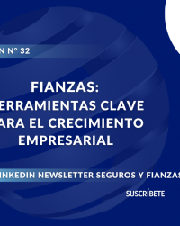 Fianzas Herramientas Clave para el Crecimiento Empresarial