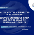 Salud Mental y Bienestar en el Trabajo Nuevos Enfoques para los Programas de Beneficios Flexibles