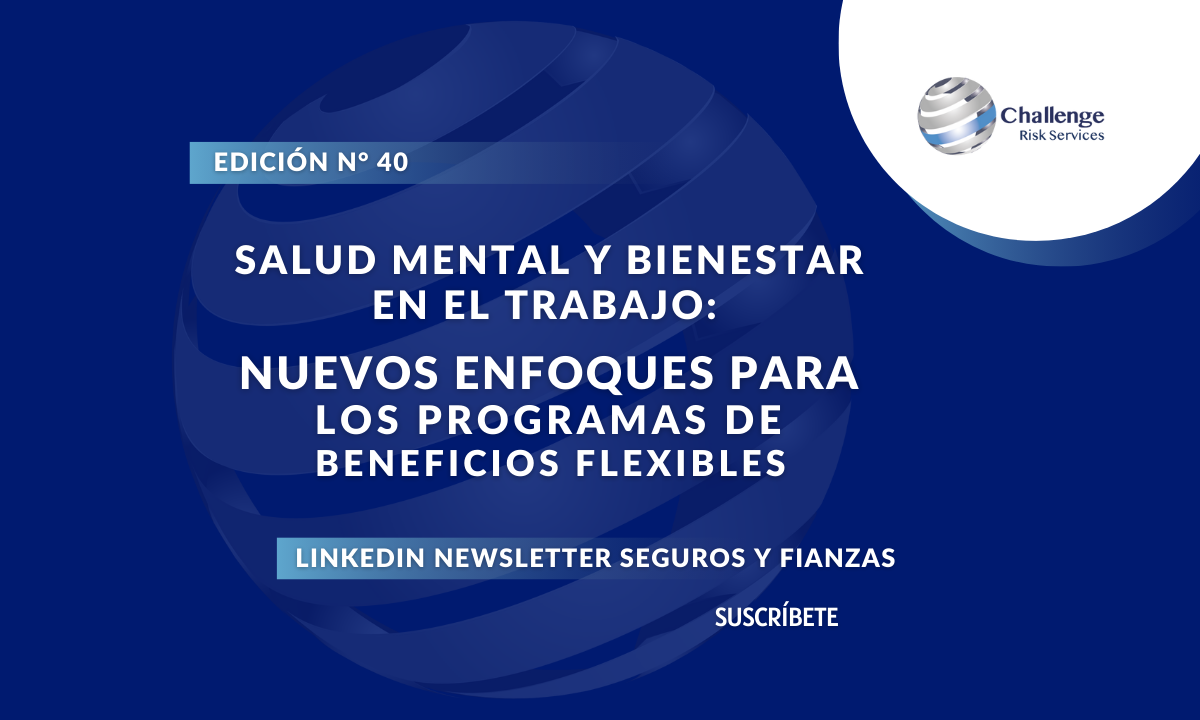 Salud Mental y Bienestar en el Trabajo Nuevos Enfoques para los Programas de Beneficios Flexibles